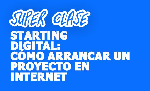 Charla Cómo iniciar un proyecto en Internet