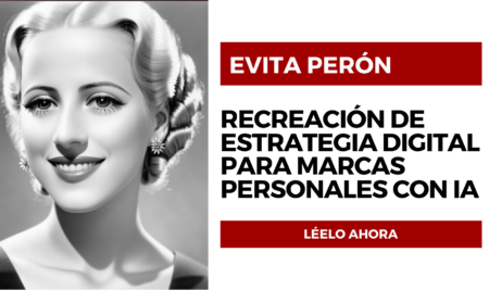 Estrategia de marca personal para Evita Perón